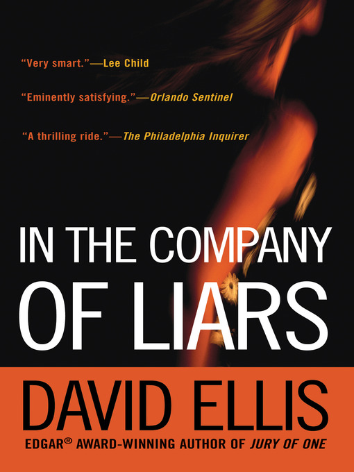 Title details for In the Company of Liars by David Ellis - Available